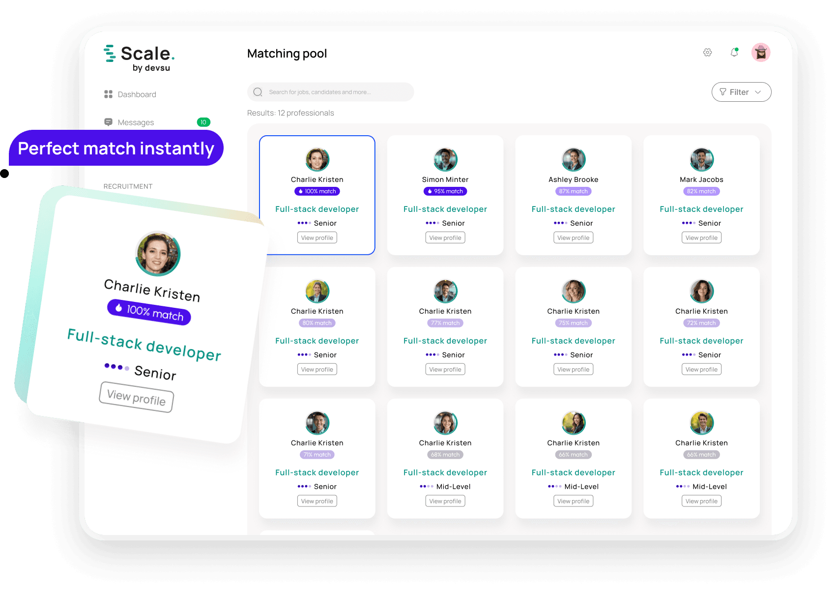 Find Perfect-Fit Talent Instantly